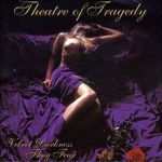 theatre of tragedy